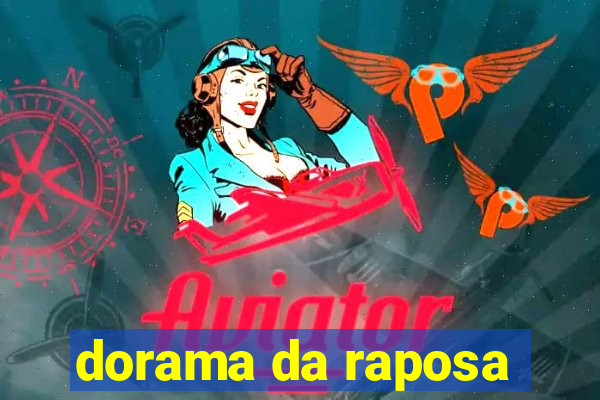 dorama da raposa